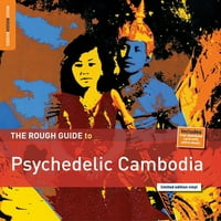 Груб Водич За Психоделична Камбоџа-Винил
