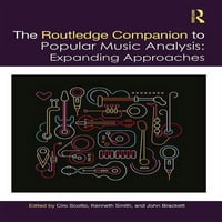 Рутлеџ Музички Придружници: Придружник На Рутлеџ На Популарната Музичка Анализа: Проширување На Пристапите